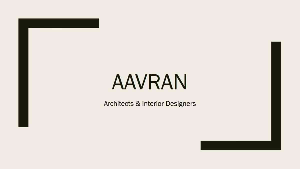 Aavran Architects And Interior Designers